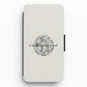To Live For The Hope Of It All - Taylor Flip / Wallet Phone Case 1