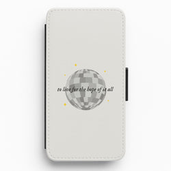 To Live For The Hope Of It All - Taylor Flip / Wallet Phone Case