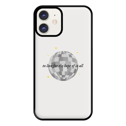 To Live For The Hope Of It All - Taylor Phone Case for iPhone 12 / 12 Pro