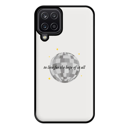 To Live For The Hope Of It All - Taylor Phone Case for Galaxy A12