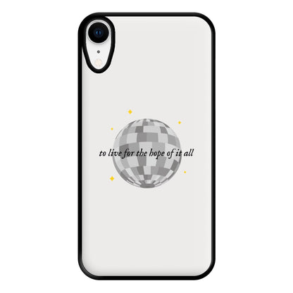 To Live For The Hope Of It All - Taylor Phone Case for iPhone XR