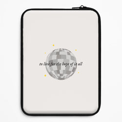 To Live For The Hope Of It All - Taylor Universal Laptop Sleeve