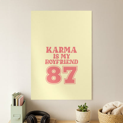 Karma Is My Boyfriend Poster