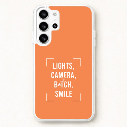 Lights, Camera, B*tch, Smile Phone Case for Galaxy S26 Ultra