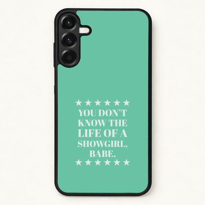 You Don't Know Babe Phone Case for Galaxy A57