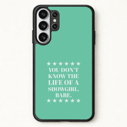 You Don't Know Babe Phone Case for Galaxy S26 Ultra