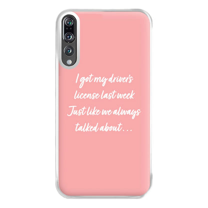 Drivers License Lyrics - Olivia TikTok Phone Case for Huawei P20 Pro