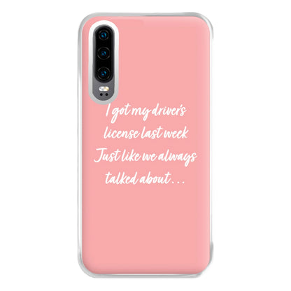 Drivers License Lyrics - Olivia TikTok Phone Case for Huawei P30