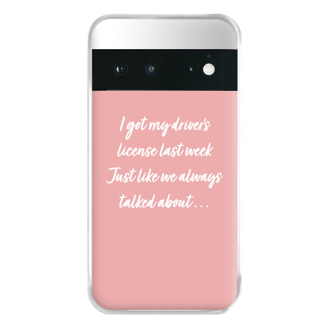 Drivers License Lyrics - Olivia TikTok Phone Case for Google Pixel 6a