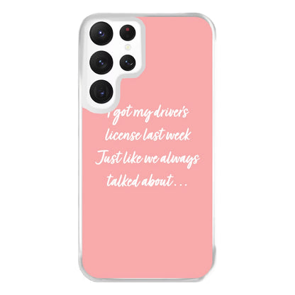 Drivers License Lyrics - Olivia TikTok Phone Case for Galaxy S22 Ultra