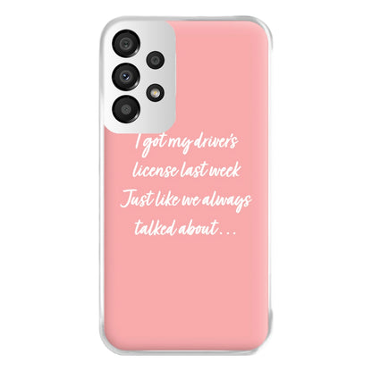 Drivers License Lyrics - Olivia TikTok Phone Case for Galaxy A33