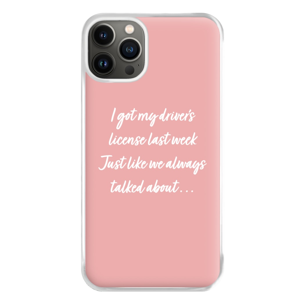 Drivers License Lyrics - Olivia TikTok Phone Case for iPhone 13