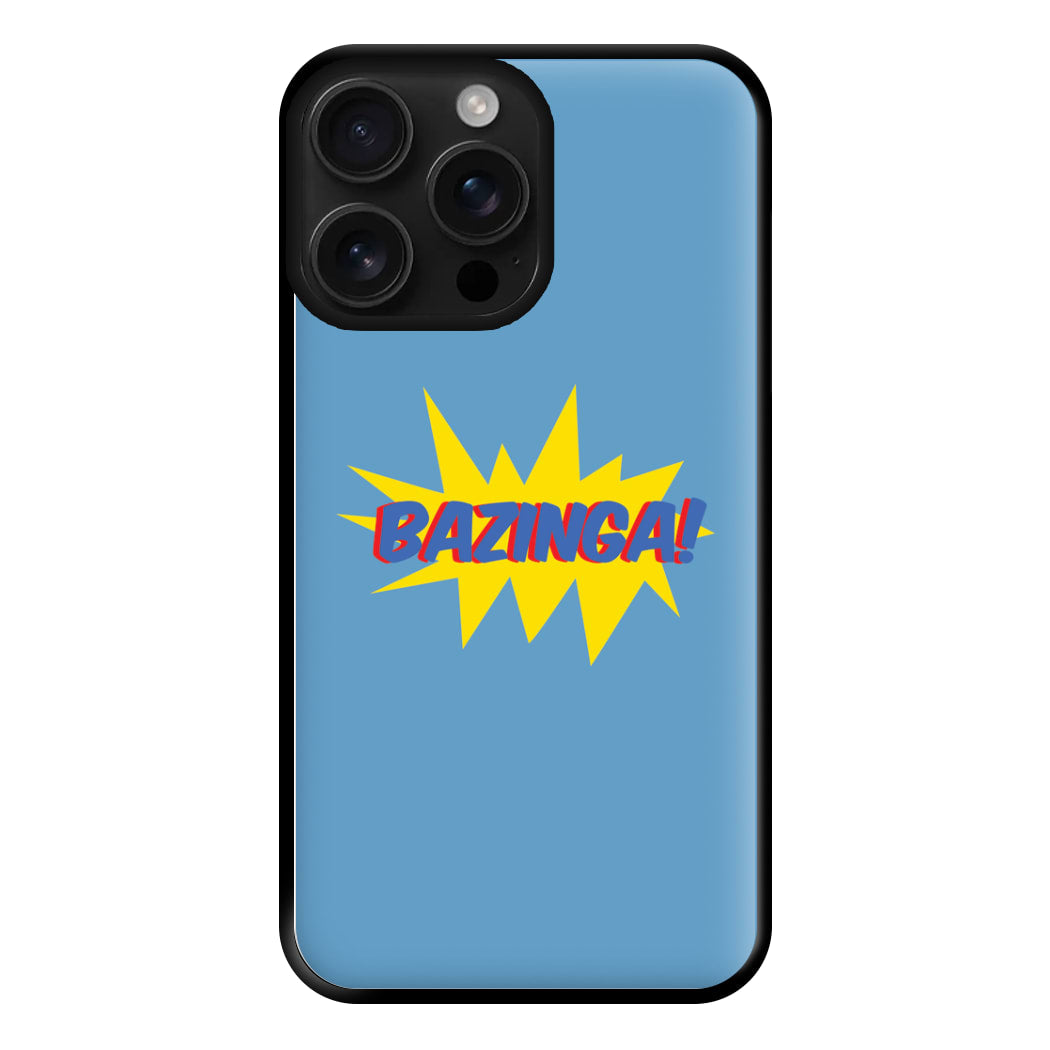 Bazinga! - TV Quotes Phone Case for iPhone 16 Pro Max