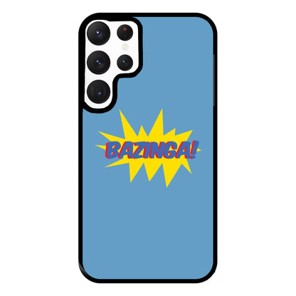 Bazinga! - TV Quotes Phone Case for Galaxy S22 Ultra