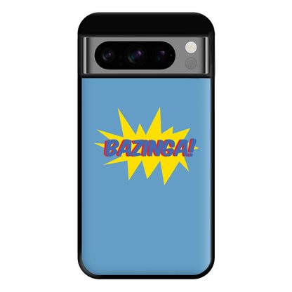 Bazinga! - TV Quotes Phone Case for Google Pixel 8 Pro