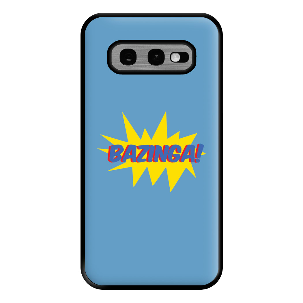 Bazinga! - TV Quotes Phone Case for Galaxy S10e