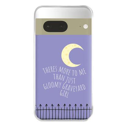 Theres More To Me - TV Quotes Phone Case for Google Pixel 7a