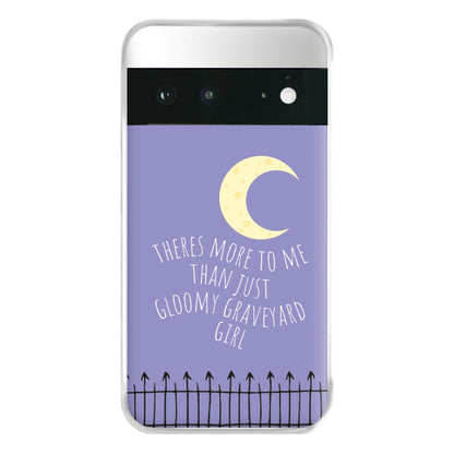 Theres More To Me - TV Quotes Phone Case for Google Pixel 6a