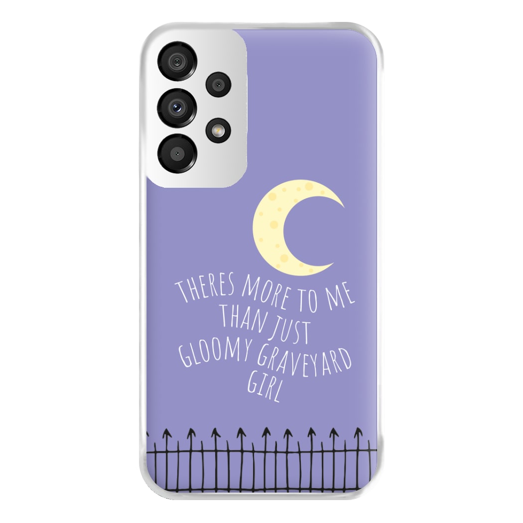 Theres More To Me - TV Quotes Phone Case for Galaxy A33