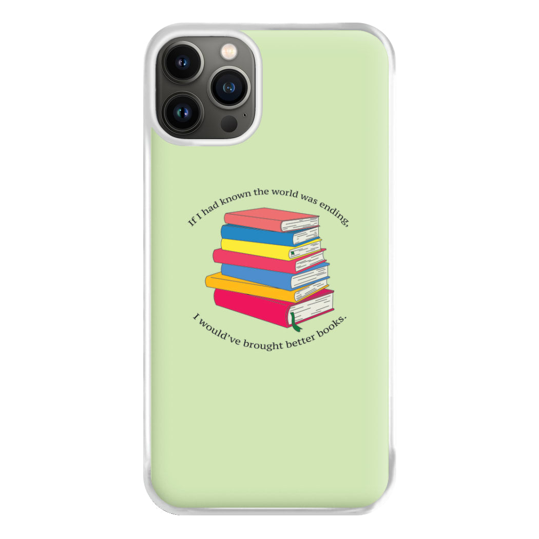 If I Had Known - TV Quotes Phone Case for iPhone 13