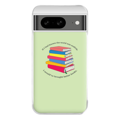 If I Had Known - TV Quotes Phone Case for Google Pixel 8