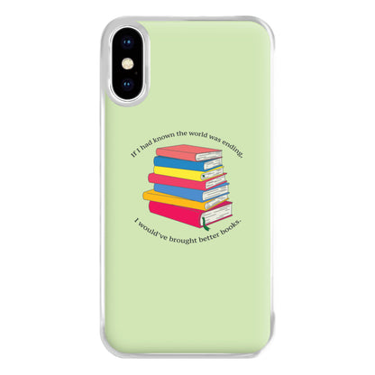 If I Had Known - TV Quotes Phone Case for iPhone XS Max