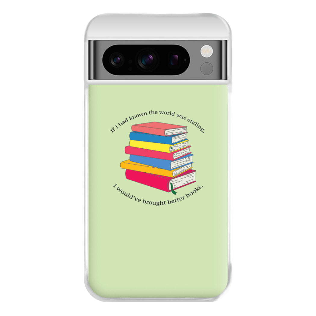 If I Had Known - TV Quotes Phone Case for Google Pixel 8 Pro