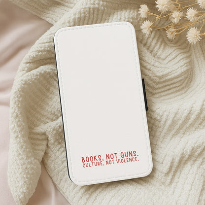Books, Not Guns - TV Quotes Wallet Phone Case