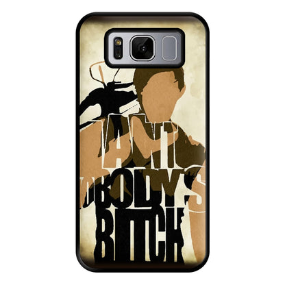 I Ain't Nobody's B*tch - TWD Phone Case for Galaxy S8 Plus