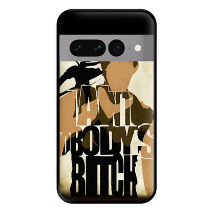 I Ain't Nobody's B*tch - TWD Phone Case for Google Pixel 7 Pro