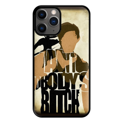 I Ain't Nobody's B*tch - TWD Phone Case for iPhone 12 Pro Max