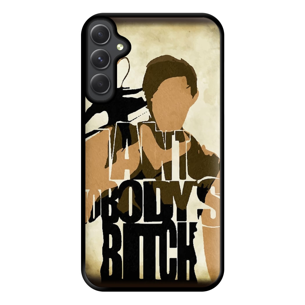 I Ain't Nobody's B*tch - TWD Phone Case for Galaxy A14