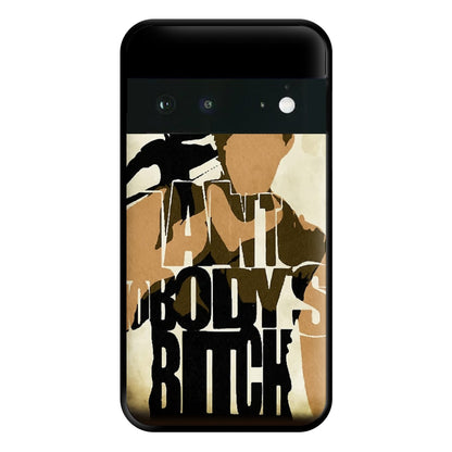 I Ain't Nobody's B*tch - TWD Phone Case for Google Pixel 6a