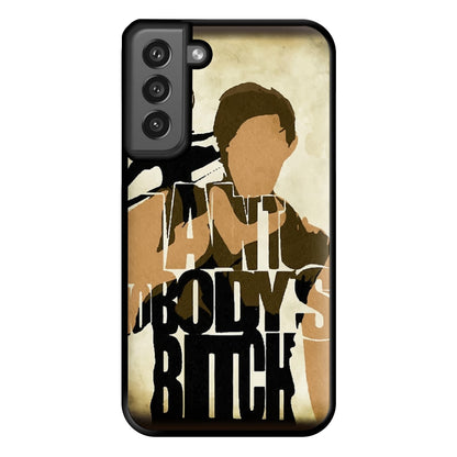 I Ain't Nobody's B*tch - TWD Phone Case for Galaxy S21FE