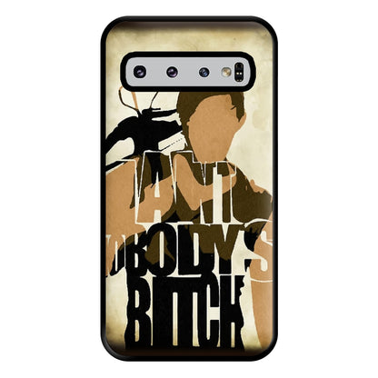 I Ain't Nobody's B*tch - TWD Phone Case for Galaxy S10 Plus