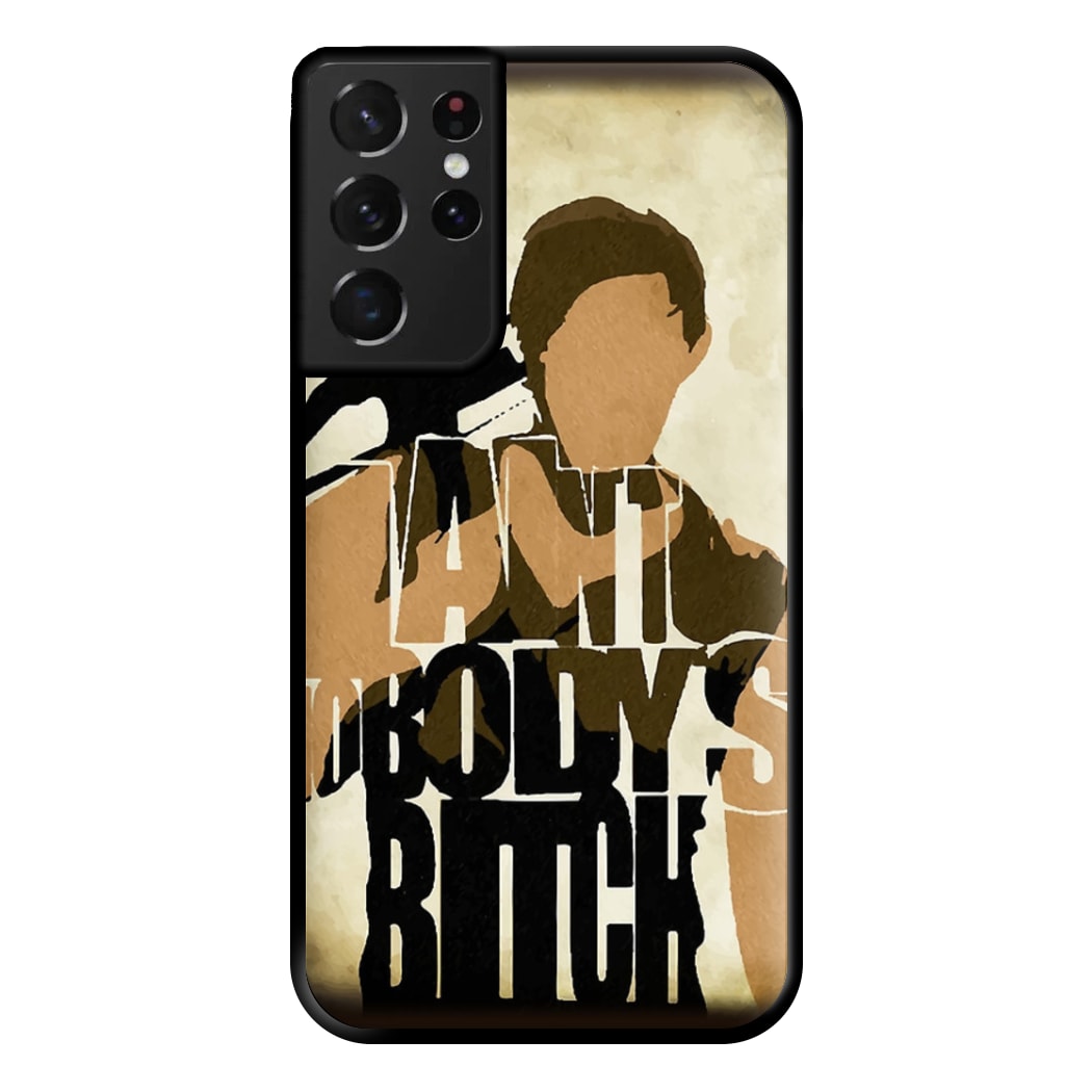 I Ain't Nobody's B*tch - TWD Phone Case for Galaxy S21 Ultra