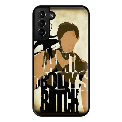 I Ain't Nobody's B*tch - TWD Phone Case for Galaxy S21 Plus