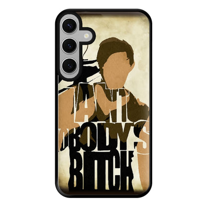 I Ain't Nobody's B*tch - TWD Phone Case for Galaxy S24FE