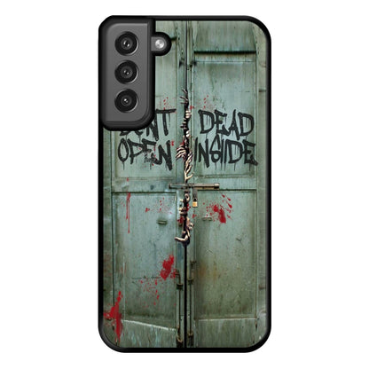 Don't Open Dead Inside Phone Case for Galaxy S21FE