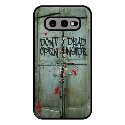 Don't Open Dead Inside Phone Case for Galaxy S10e