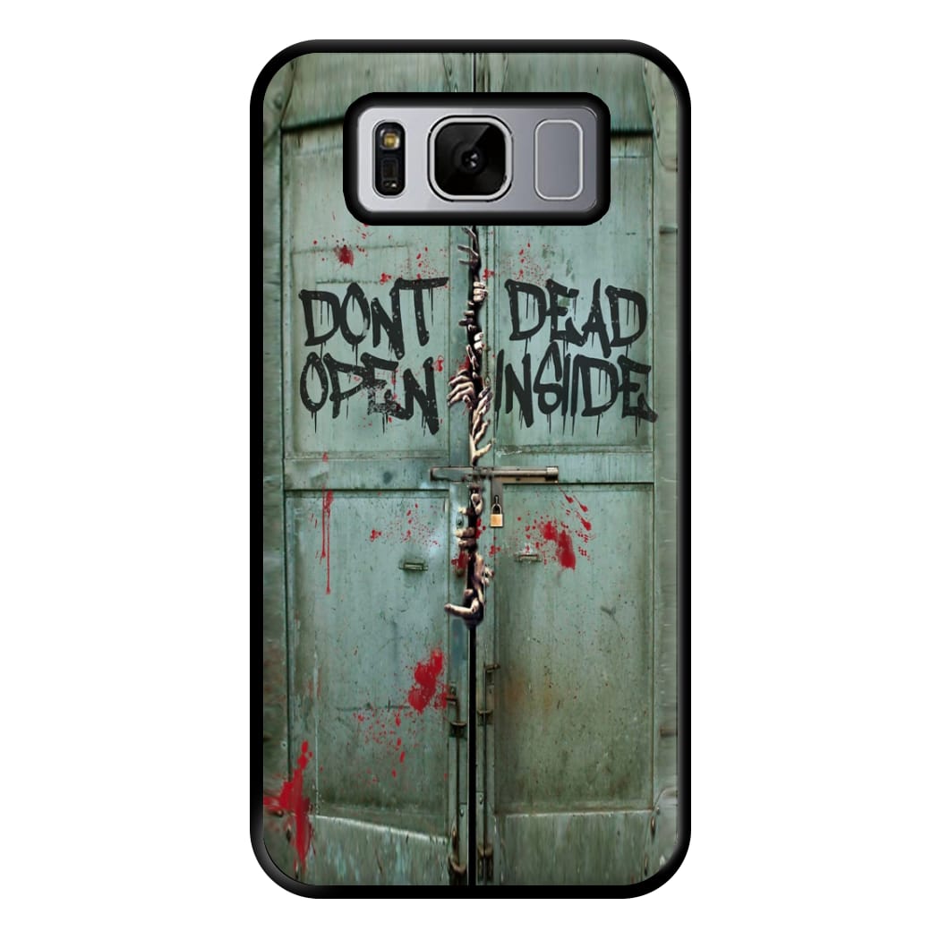 Don't Open Dead Inside Phone Case for Galaxy S8 Plus