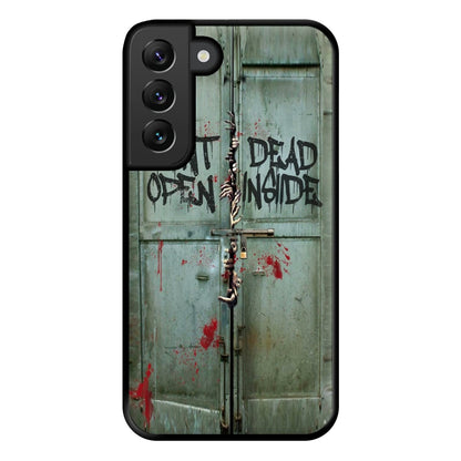 Don't Open Dead Inside Phone Case for Galaxy S22 Plus