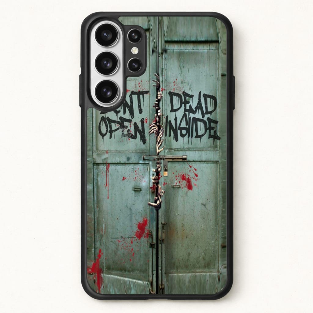 Don't Open Dead Inside Phone Case for Galaxy S26 Ultra
