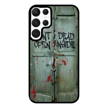 Don't Open Dead Inside Phone Case for Galaxy S22 Ultra