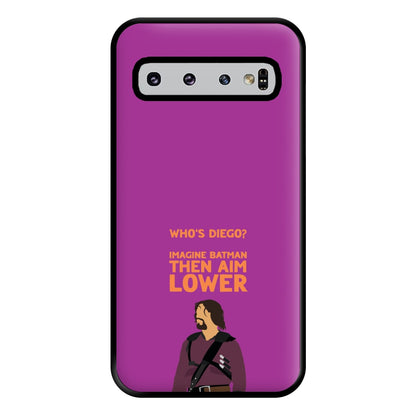 Who's Diego? Phone Case for Galaxy S10 Plus