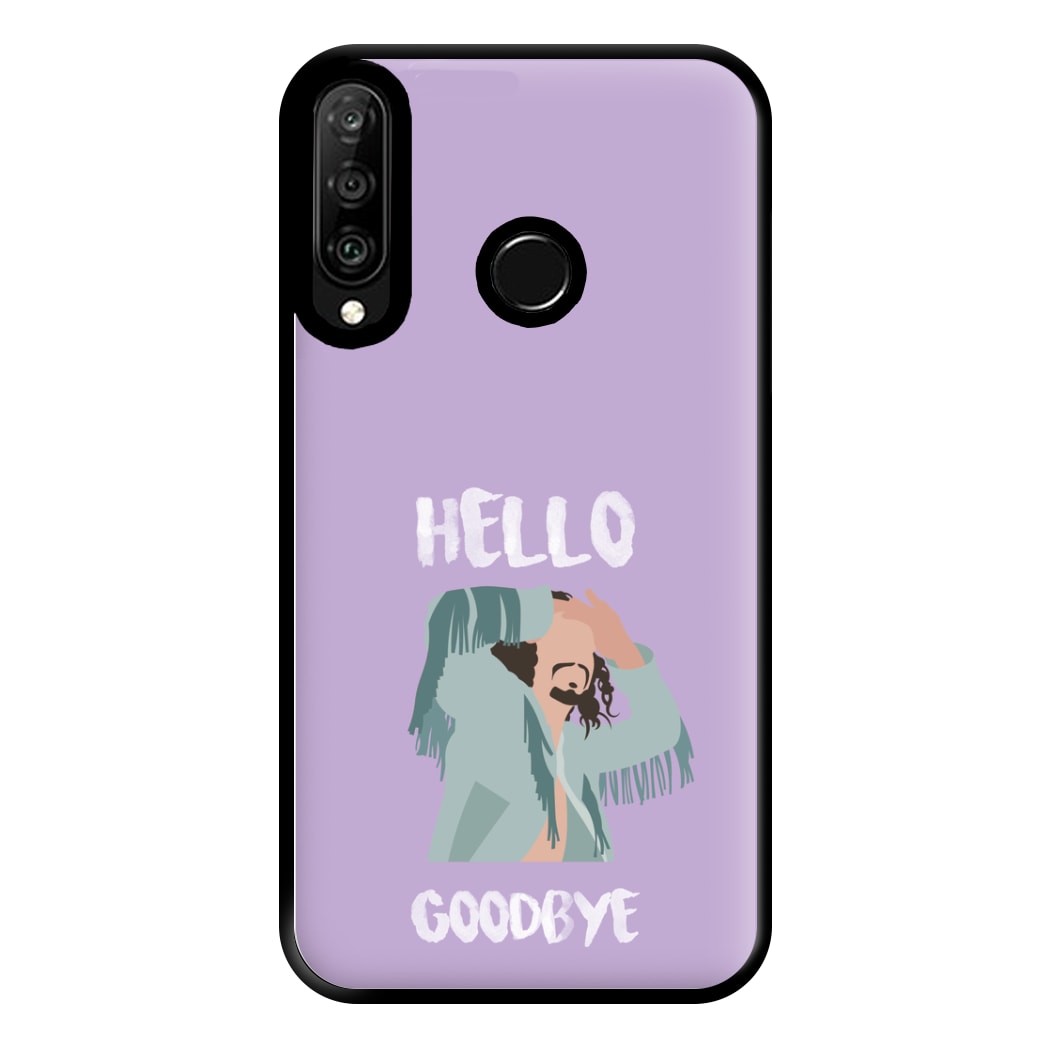 Hello Goodbye Phone Case for Huawei P30 Lite