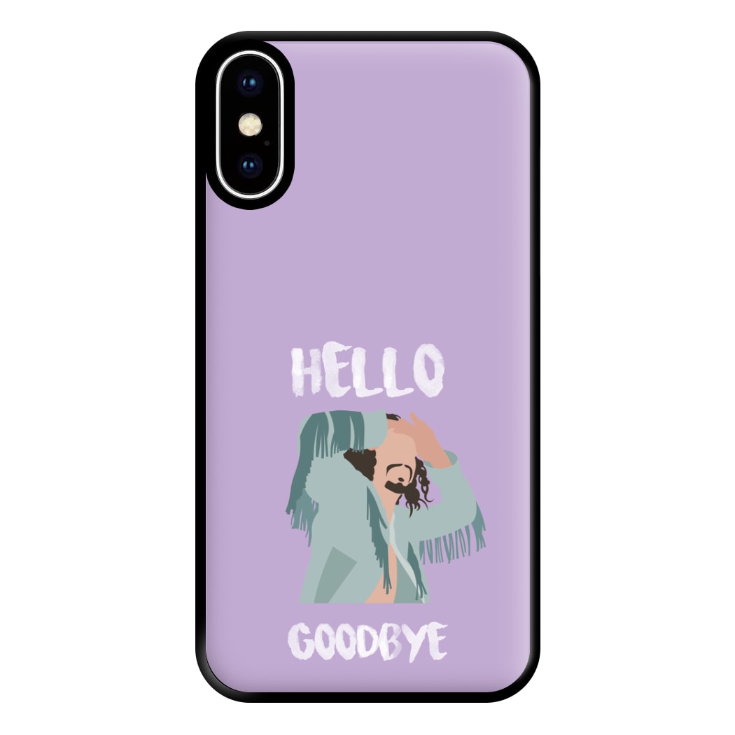 Hello Goodbye Phone Case for iPhone XS Max