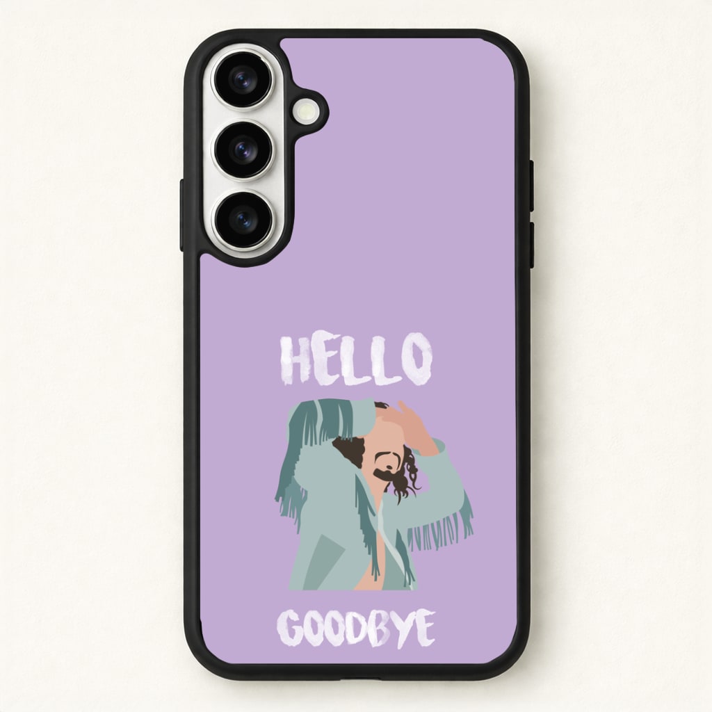 Hello Goodbye Phone Case for Galaxy S26 Plus