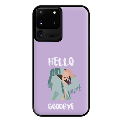 Hello Goodbye Phone Case for Galaxy S20 Ultra