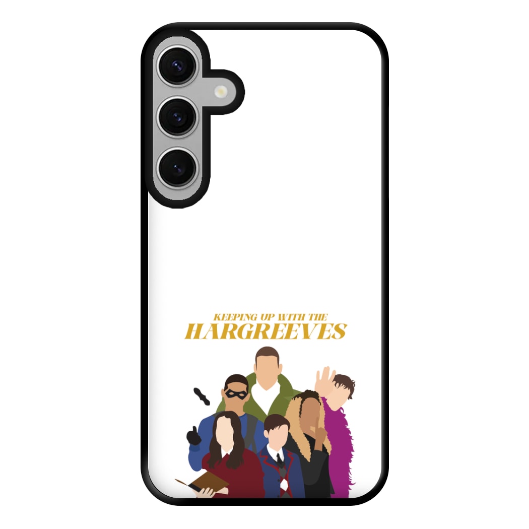 Keeping Up With The Hargreeves Phone Case for Galaxy S24FE